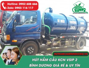 Hút hầm cầu KCN Vsip 2 giá rẻ, sạch sẽ, nhanh gọn, phục vụ 24/24