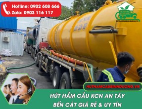 Dịch vụ hút hầm cầu KCN An Tây Bến Cát giá rẻ, cam kết sạch triệt để