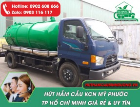 Hút hầm cầu KCN Mỹ Phước uy tín – xử lý sạch – giá rẻ – phục vụ tận nơi 24/24