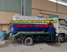 Nhận hút hầm cầu giá rẻ uy tín, đảm bảo sạch sẽ tại KCN Nam Tân Uyên mở rộng