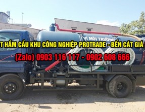 Đội xe hút hầm cầu giá rẻ tại khu công nghiệp quốc tế Protrade - Bến Cát
