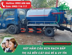 Hút hầm cầu KCN Rạch Bắp Bến Cát uy tín, cam kết sạch triệt để, giá rẻ