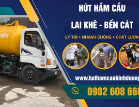 Hút hầm cầu Lai Khê - Bến Cát giá rẻ, cam kết sạch sẽ, không đục phá
