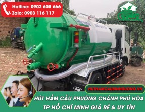 Hút hầm cầu phường Chánh Phú Hòa TPHCM nhanh gọn, giá rẻ, phục vụ 24/24