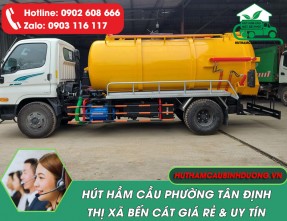 Hút hầm cầu phường Tân Định Bến Cát giá rẻ, hoạt động 24/24【SẠCH 100%】