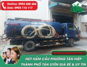Dịch vụ hút hầm cầu phường Tân Hiệp Tân Uyên ✓ Giá rẻ - Uy tín - Nhanh chóng