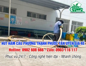Dịch Vụ Hút Hầm Cầu Phường Thạnh Phước Tân Uyên Giá Rẻ ✓ Phục Vụ 24/24h 