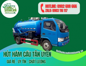 Hút Hầm Cầu Tân Uyên Giá Rẻ - Uy Tín - Chất Lượng, Hút sạch 100% - Bảo Hành 5 Năm