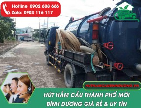 Dịch vụ hút hầm cầu Thành Phố Mới Bình Dương giá rẻ, cam kết sạch sẽ, phục vụ 24/24
