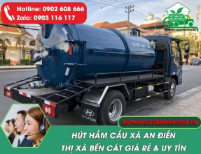 Hút Hầm Cầu Tại Xã An Điền Bến Cát GIÁ RẺ – SẠCH TRIỆT ĐỂ – THI CÔNG NHANH