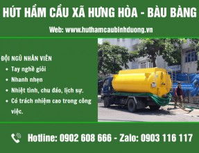 Hút hầm cầu xã Hưng Hòa - Bàu Bàng giá rẻ, bảo hành dài hạn