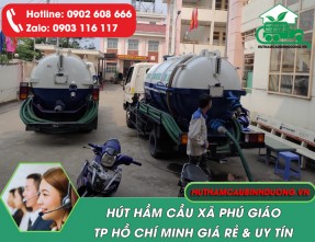 Hút Hầm Cầu Tại Xã Phú Giáo TPHCM 24/24 - Dịch Vụ Giá Rẻ