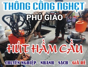 Thông cống nghẹt Phú Giáo ✅ GIÁ RẺ - UY TÍN - NHANH CHÓNG